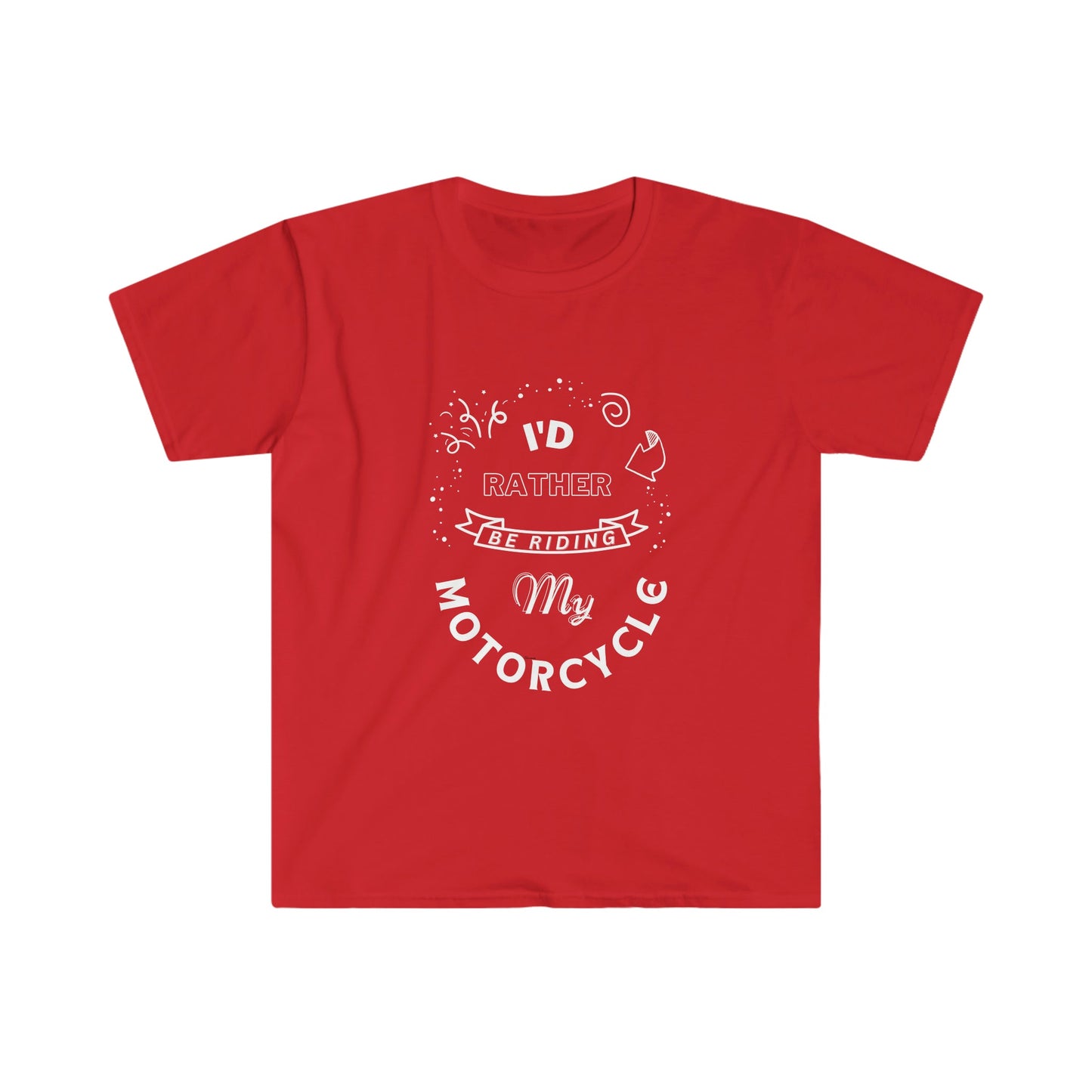 I'd Rather Be 2-Unisex Softstyle T-Shirt