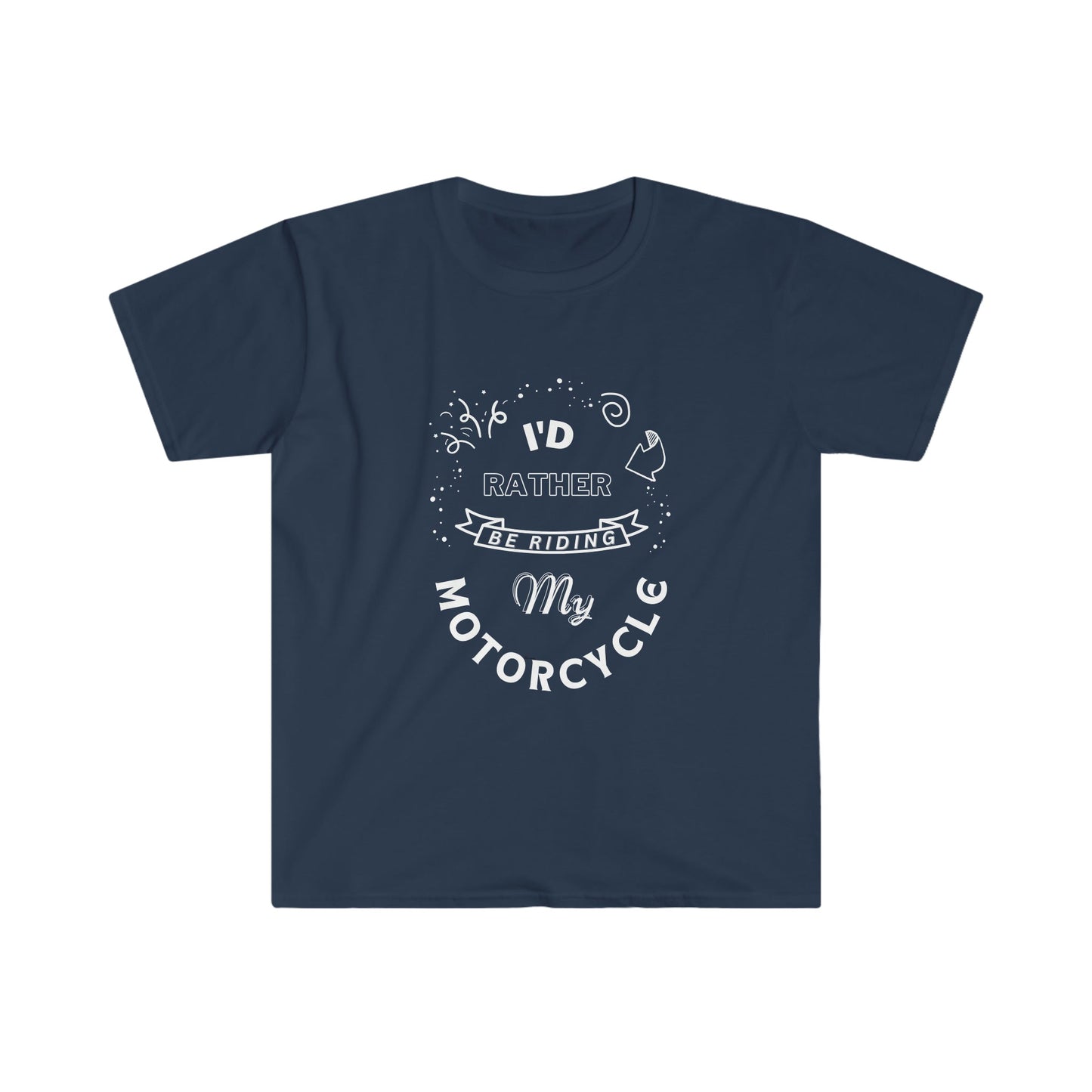 I'd Rather Be 2-Unisex Softstyle T-Shirt
